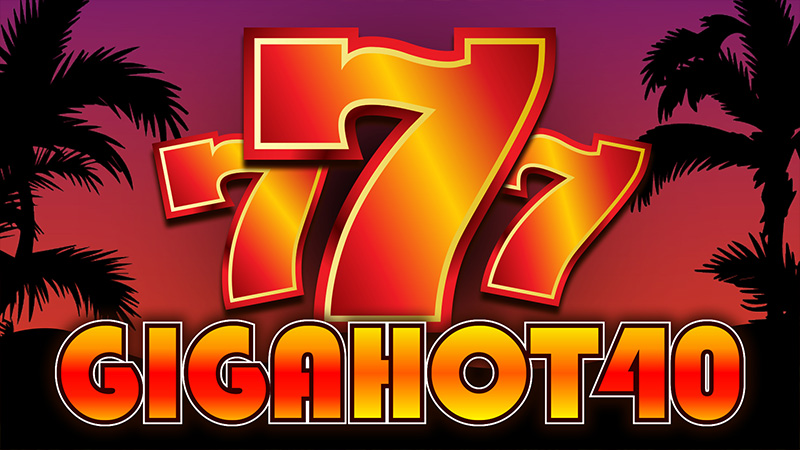 Giga Hot 40