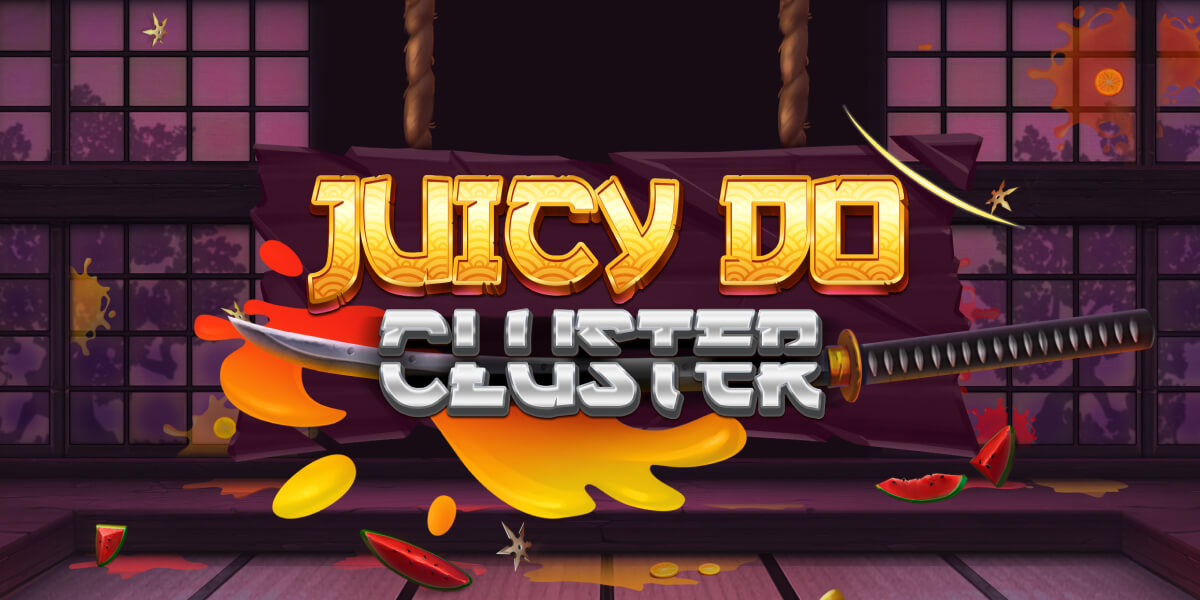 Juicy Do Cluster